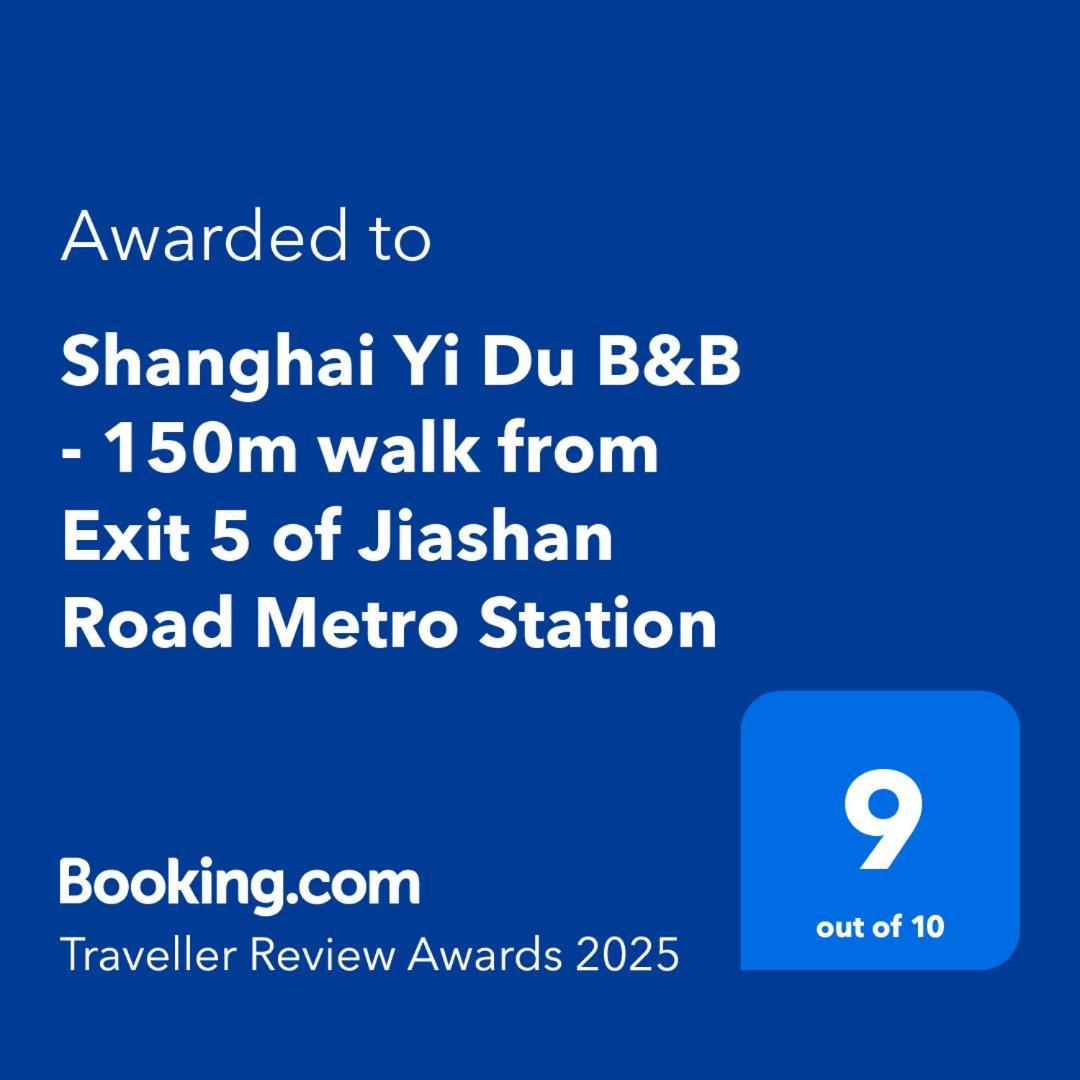Shanghai Yi Du B&B - 150M Walk From Exit 5 Of Jiashan Road Metro Station Exteriör bild